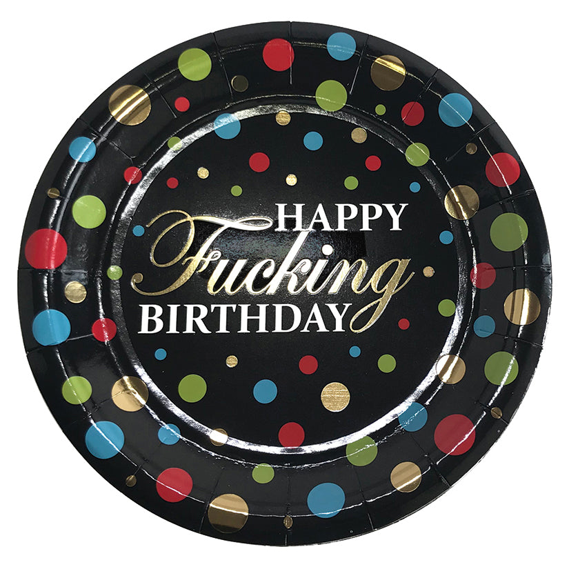 Happy Fucking Birthday Plates